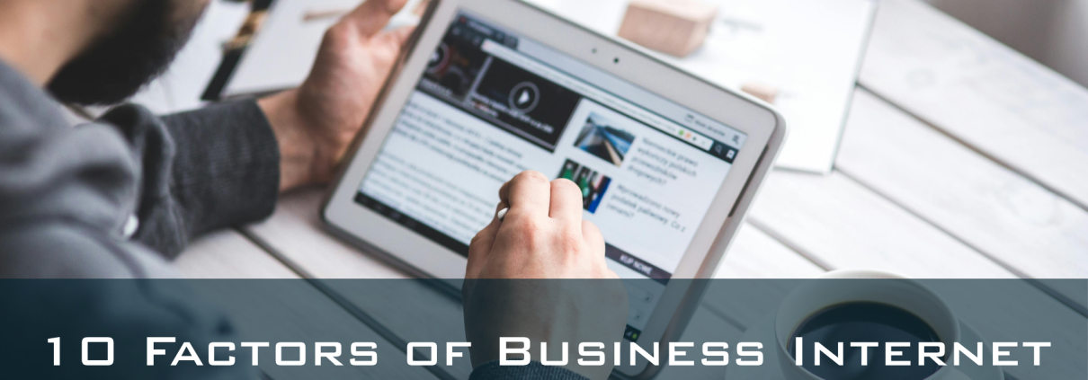 10 factors of business internet