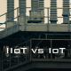 iiot vs iot with Fireline Broadband -