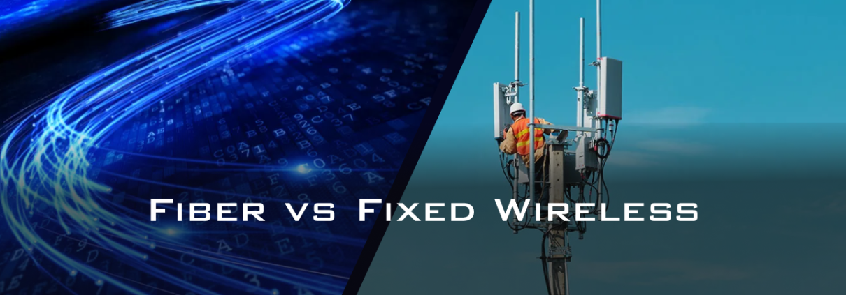 how to choose fixed vs fiber - Fireline Broadband